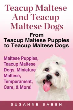teacup maltese and teacup maltese dogs book cover image