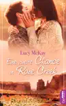 Eine zweite Chance in Rose Creek synopsis, comments