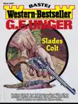 G. F. Unger Western-Bestseller 2581 synopsis, comments