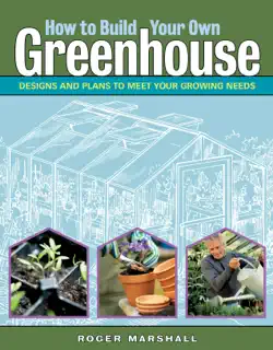 how to build your own greenhouse book cover image