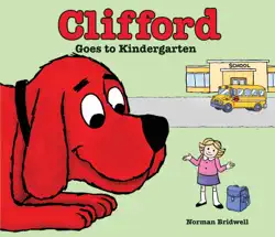 clifford goes to kindergarten book cover image