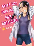Don't Toy With Me, Miss Nagatoro volume 11 book summary, reviews and download