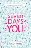 Seven Days of You sinopsis y comentarios