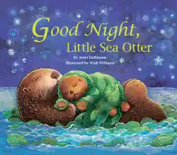 good night, little sea otter book cover image