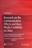 Research on the Communication Effects and Mass Media Credibility in China synopsis, comments