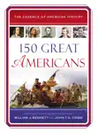 150 Great Americans synopsis, comments