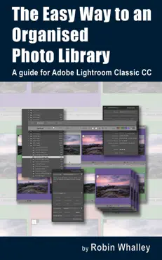 the easy way to an organised photo library book cover image