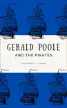 Gerald Poole and the Pirates synopsis, comments