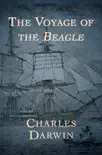 The Voyage of the Beagle book summary, reviews and download