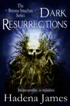 Dark Resurrections synopsis, comments