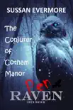 Pen Raven The Conjurer of Cotham Manor synopsis, comments
