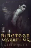 Nineteen Seventy-Six synopsis, comments