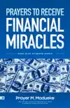 Prayers to Receive Financial Miracles synopsis, comments