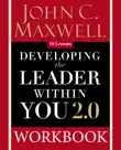 Developing the Leader Within You 2.0 Workbook synopsis, comments