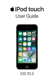 iPod touch User Guide for iOS 10.3
