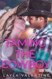 Taming The Cowboy (Book Three) sinopsis y comentarios