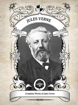 the complete works of jules verne. (illustrated/inline footnotes) book cover image