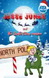 Jesse Jones and the Santa Claus mission synopsis, comments