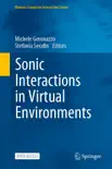 Sonic Interactions in Virtual Environments sinopsis y comentarios