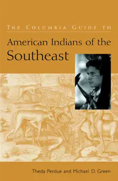the columbia guide to american indians of the southeast book cover image