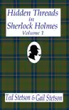 Hidden Threads in Sherlock Holmes, Volume 1 synopsis, comments