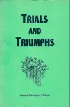 Trials and Triumphs synopsis, comments