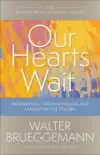 Our Hearts Wait synopsis, comments