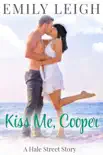 Kiss Me, Cooper synopsis, comments
