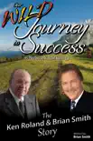 Our Wild Journey to Success synopsis, comments
