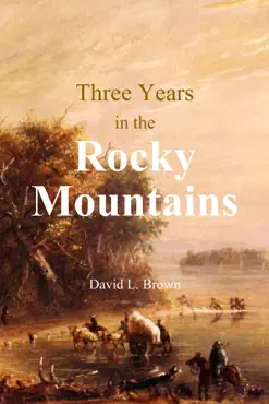 three years in the rocky mountains book cover image