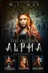 The Queen's Alpha Box Set