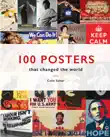 100 Posters That Changed The World synopsis, comments