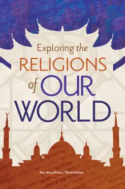 exploring the religions of our world, student text [3rd edition] book cover image