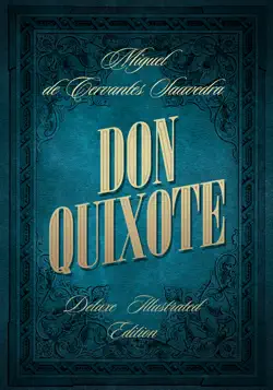 don quixote ~ deluxe illustrated edition book cover image