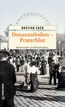 donaumelodien - praterblut book cover image