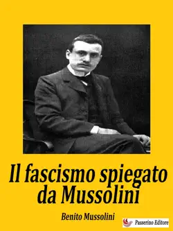 il fascismo spiegato da mussolini book cover image