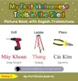 My First Vietnamese Tools in the Shed Picture Book with English Translations sinopsis y comentarios