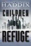 Children of Refuge sinopsis y comentarios