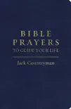 Bible Prayers to Guide Your Life synopsis, comments