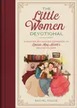 The Little Women Devotional synopsis, comments