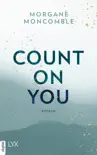 Count On You synopsis, comments