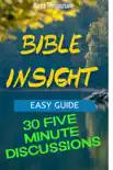 Bible Insight synopsis, comments