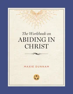 the workbook on abiding in christ book cover image