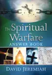 The Spiritual Warfare Answer Book synopsis, comments