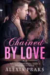 Chained by Love synopsis, comments
