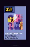 Los Rodríguez's Sin Documentos sinopsis y comentarios