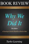 Why We Did It synopsis, comments