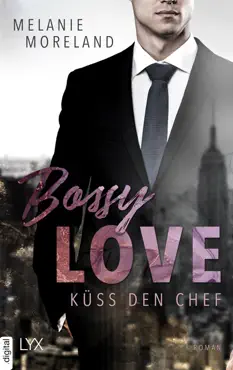 bossy love - küss den chef imagen de la portada del libro