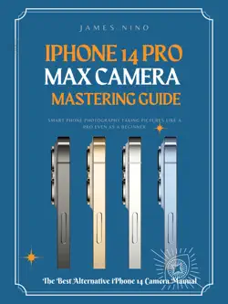 iphone 14 pro max camera mastering guide book cover image