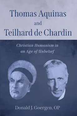 thomas aquinas and teilhard de chardin book cover image
